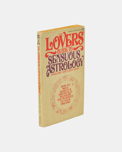 The Lovers Guide to Sensuous Astrology